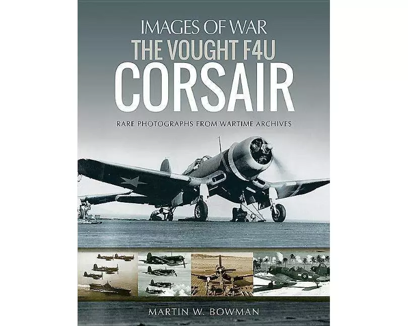 The Vought F4U Corsair