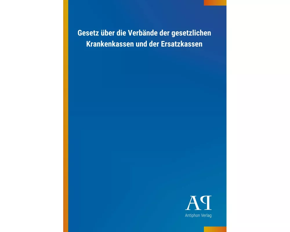 Gesetz über die Verbände der gesetzlichen Krankenkassen und der Ersatzkassen