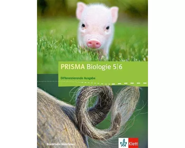PRISMA Biologie 5/6. Schülerbuch. Differenzierende Ausgabe Nordrhein-Westfalen ab 2018