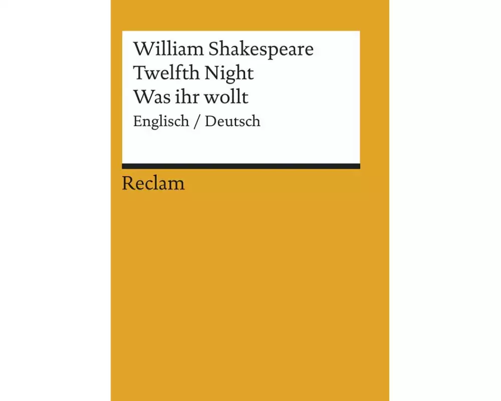 Twelfth Night / Was ihr wollt. Englisch/Deutsch