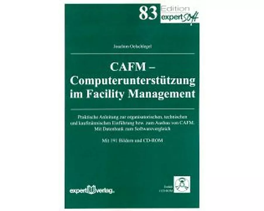 CAFM - Computerunterstützung im Facility Management