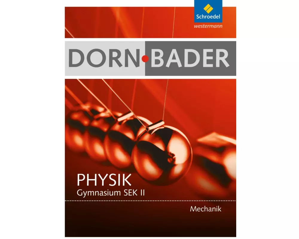 Dorn / Bader Physik SII - Ausgabe 2010
