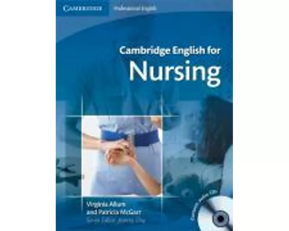 Cambridge English for Nursing Intermediate Plus Student's Book with Audio CDs (2)