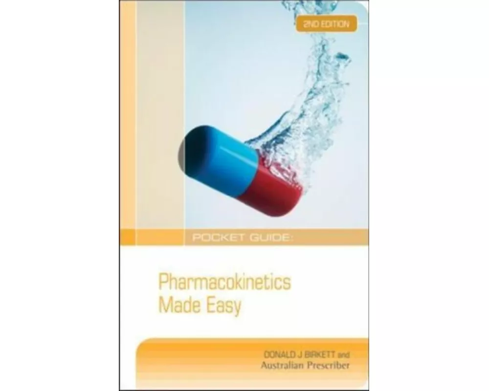 Pocket Guide: Pharmacokinetics Made Easy