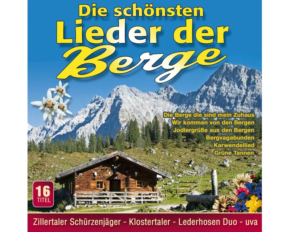 Die Schönsten Lieder Der Berge