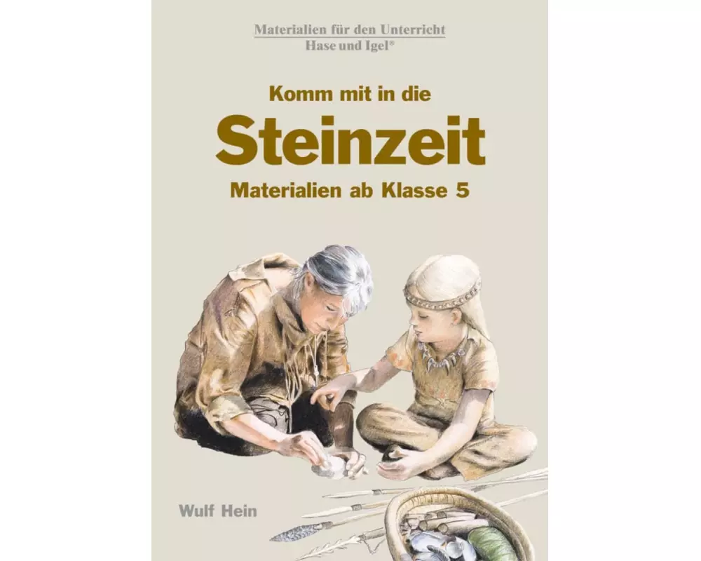 Komm mit in die Steinzeit