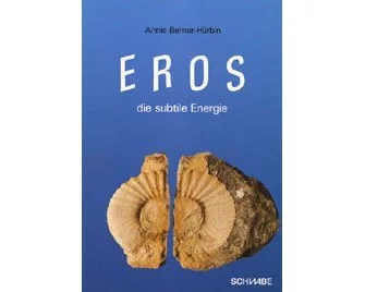 Eros - die subtile Energie