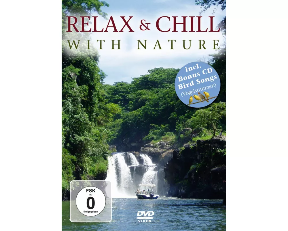 Relax & Chill With Nature