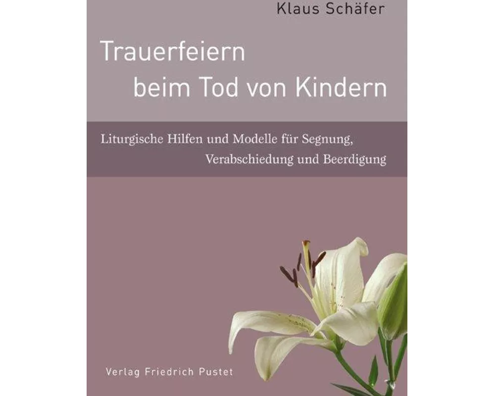 Trauerfeiern beim Tod von Kindern