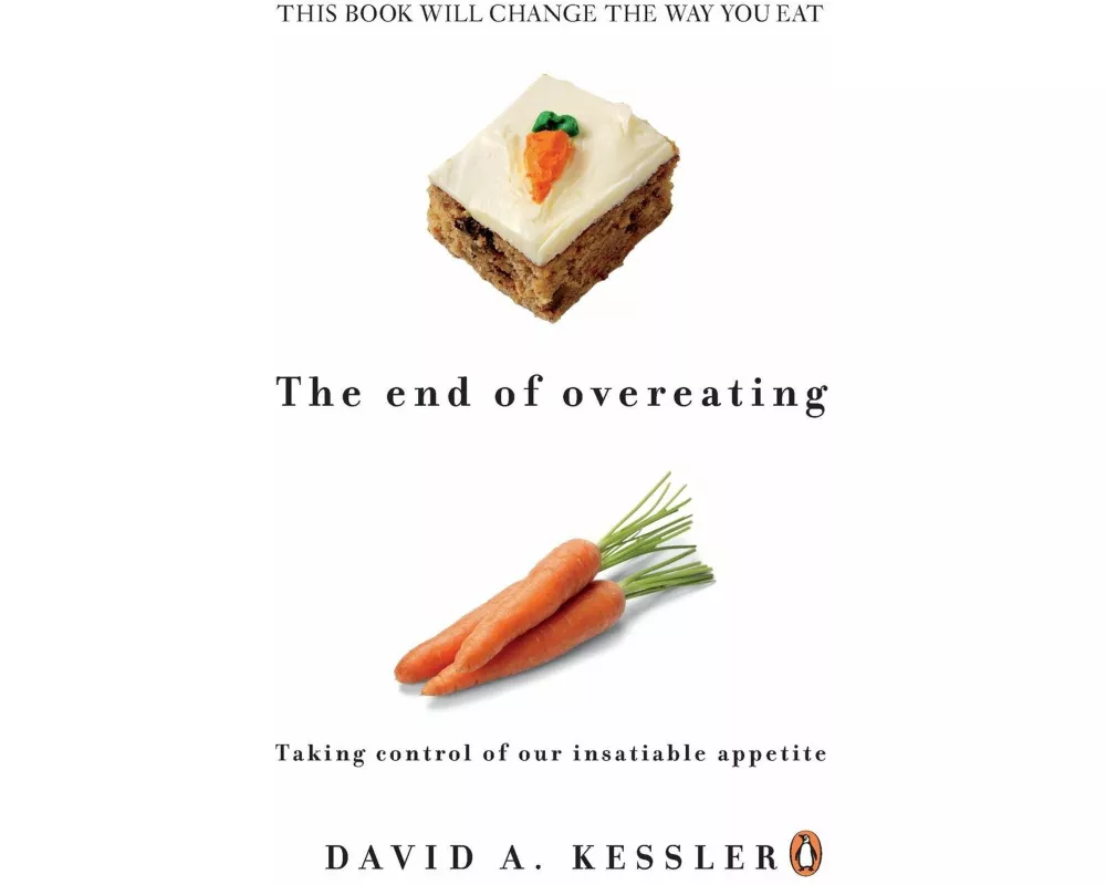 The End of Overeating