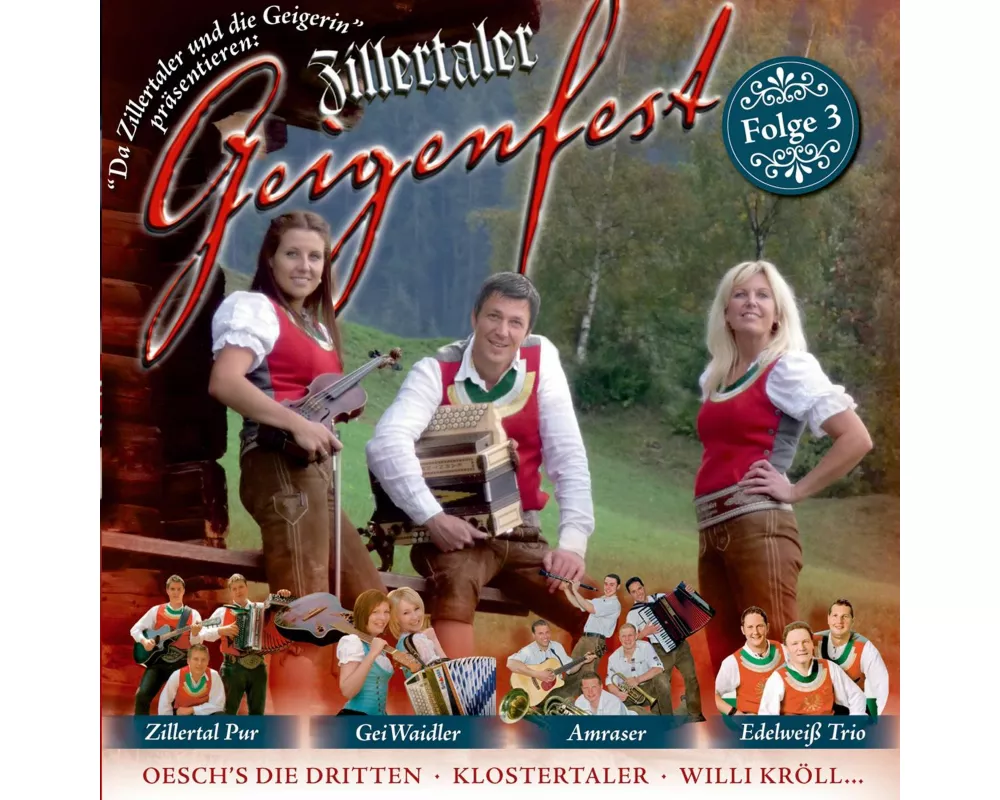 Zillertaler Geigenfest-Folge 3