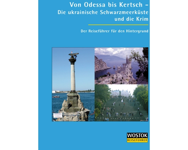 Von Odessa bis Kertsch