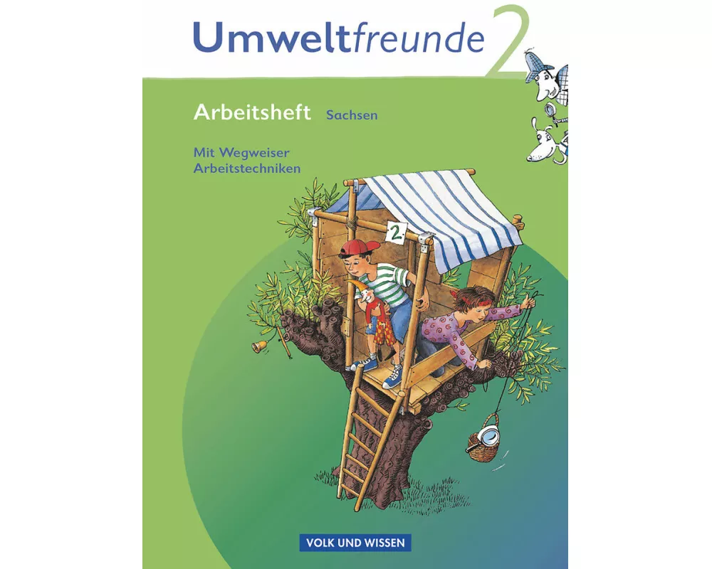Umweltfreunde, Sachsen - Ausgabe 2009, 2. Schuljahr, Arbeitsheft, Mit Wegweiser Arbeitstechniken