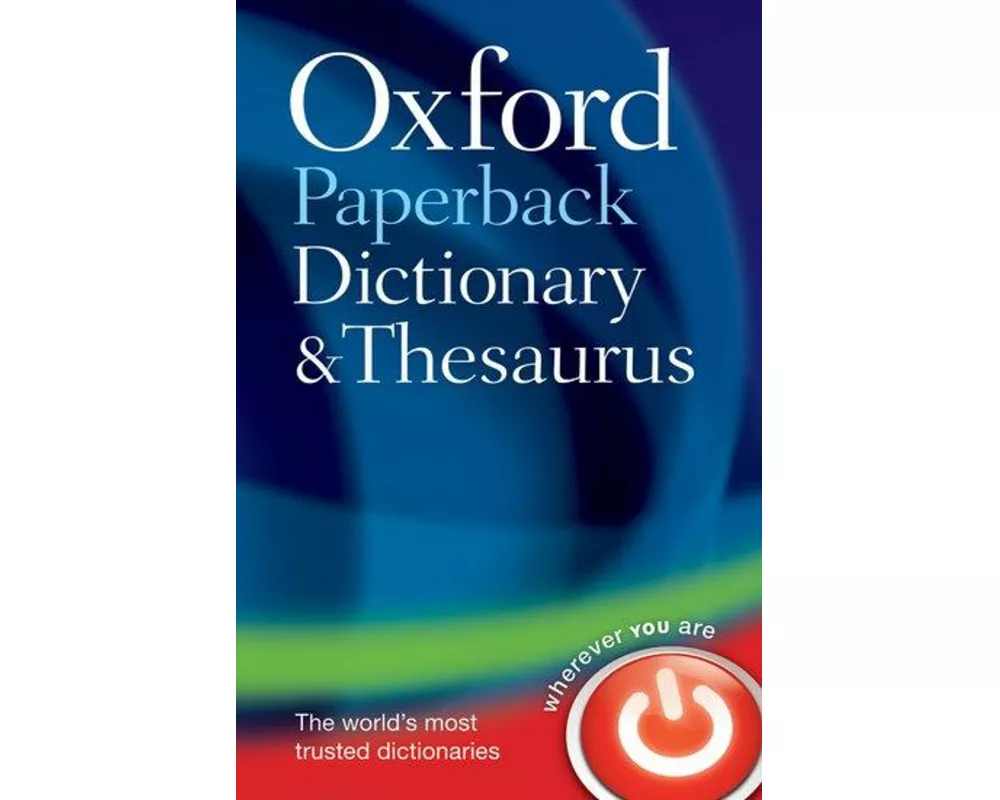 Oxford Paperback Dictionary & Thesaurus