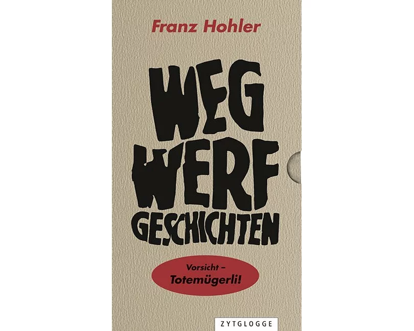 Wegwerfgeschichten