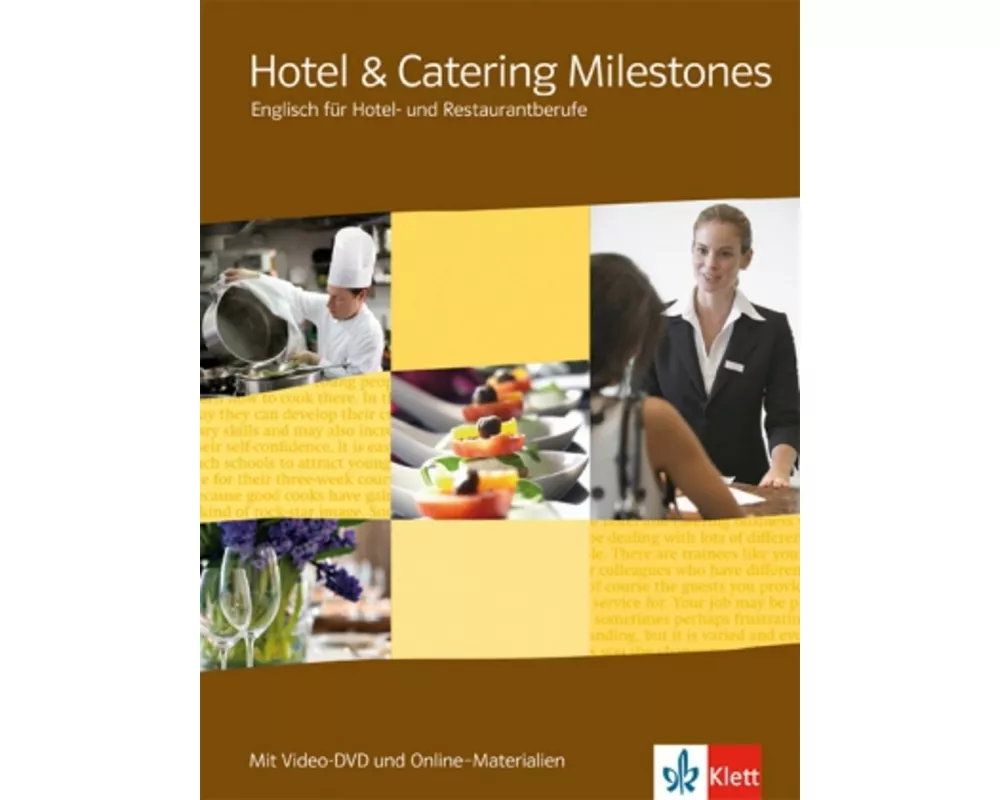 Hotel & Catering Milestones. Schülerbuch mit Video-DVD und Online-Materialien