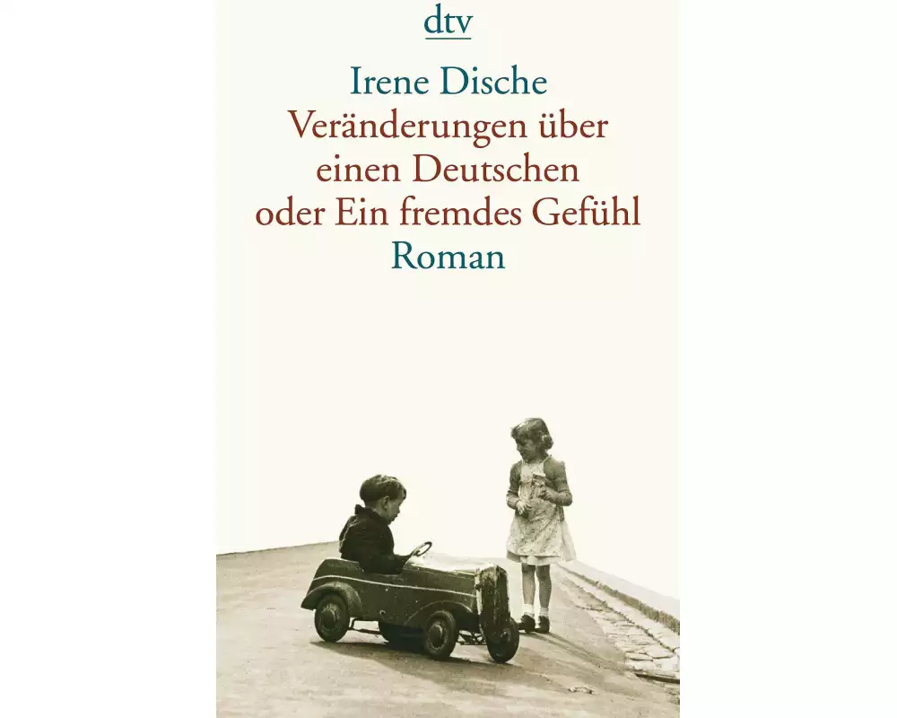 Veränderungen über einen Deutschen oder Ein fremdes Gefühl