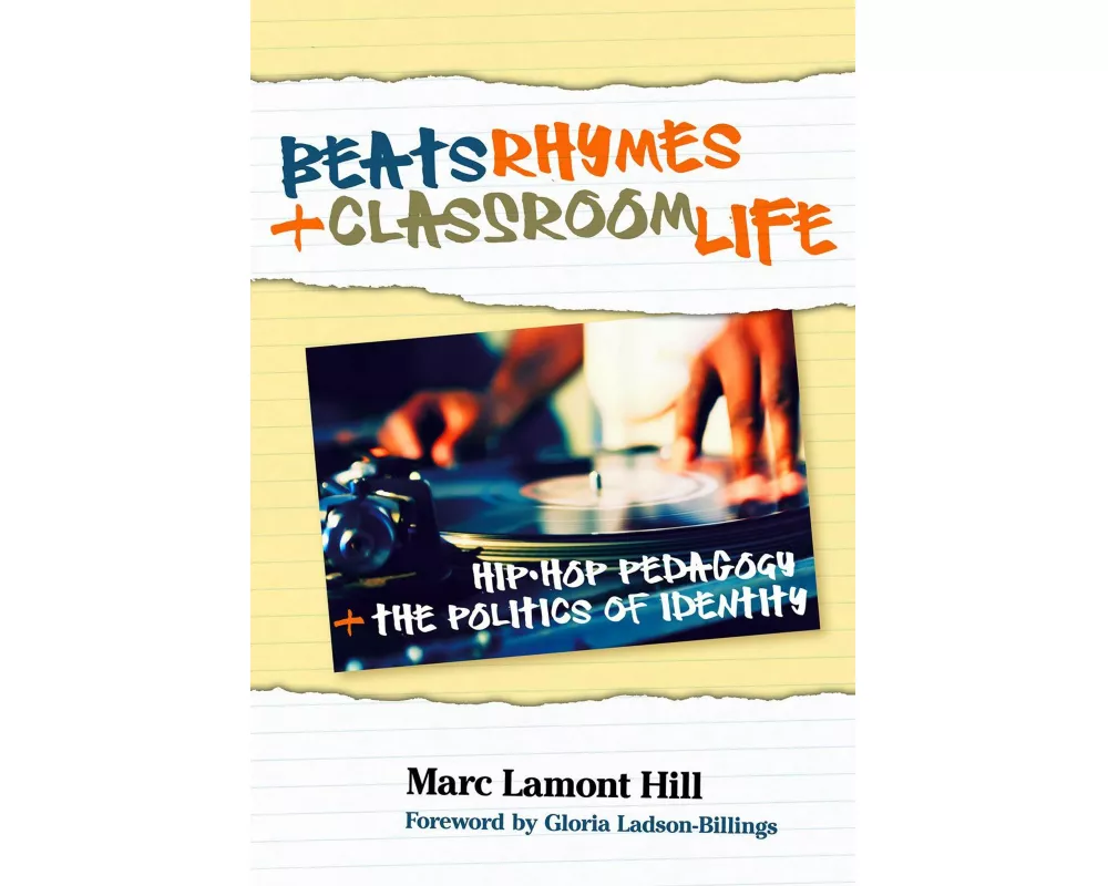 Beats, Rhymes, and Classroom Life