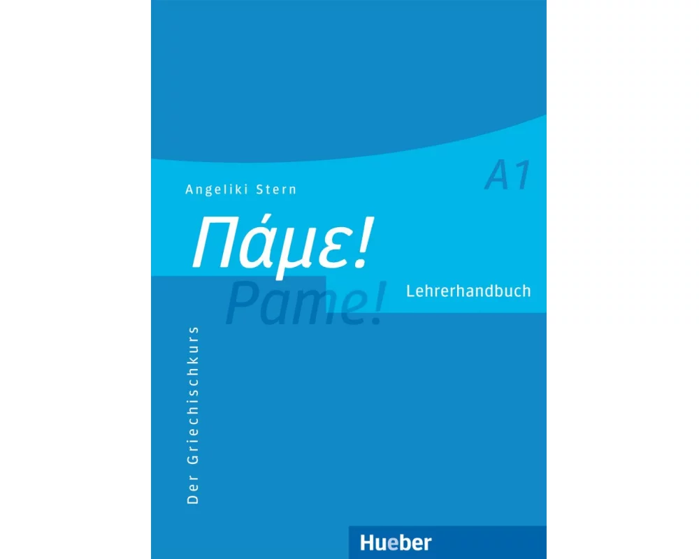Pame! A1. Lehrerhandbuch