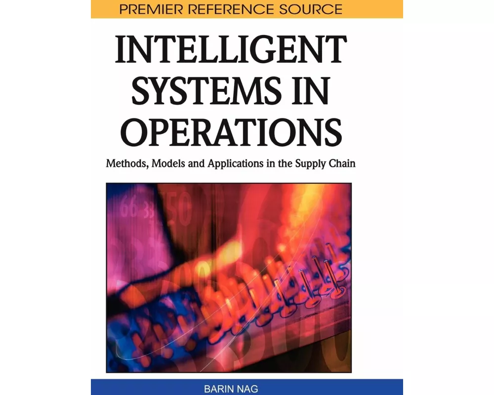 Intelligent Systems in Operations