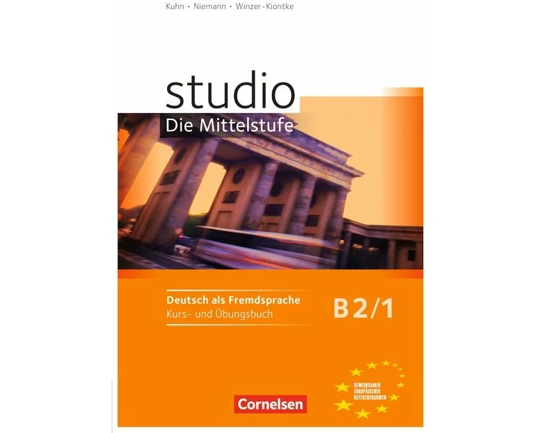 Studio: Die Mittelstufe - Deutsch als Fremdsprache - B2: Band 1