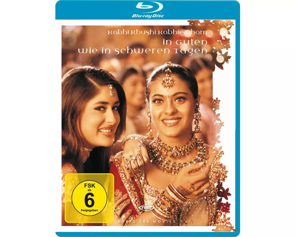 In guten wie in schweren Tagen - Kabhi Khushi Kabhie Gham