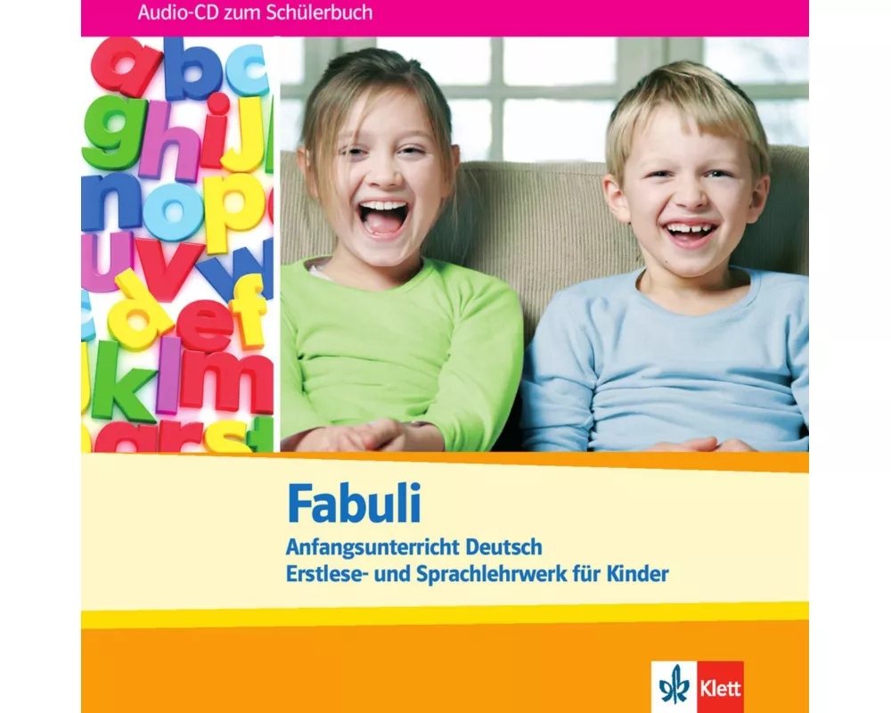 Fabuli. Anfangsunterricht Deutsch. Erstlese- und Sprachlehrwerk für Kinder. Audio-CD