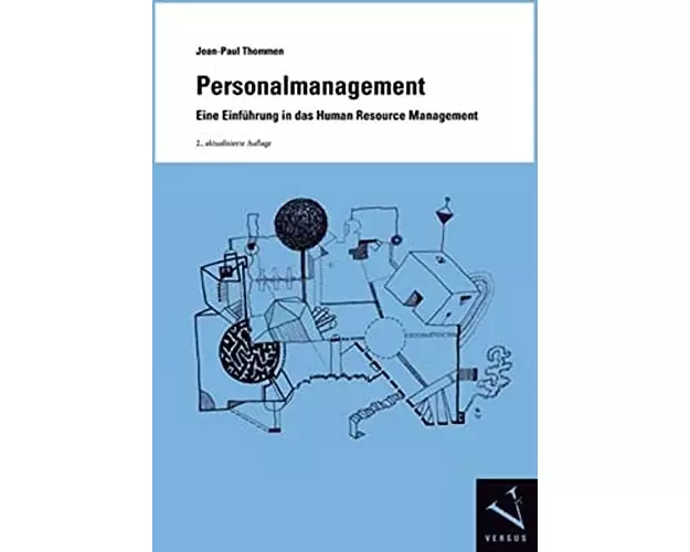 Personalmanagement. Eine Einführung in das Human Resource Management