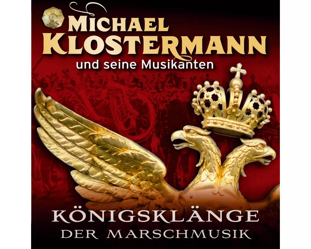 Königsklänge der Marschmusik