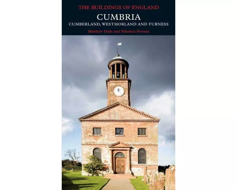 Cumbria: Cumberland, Westmorland and Furness