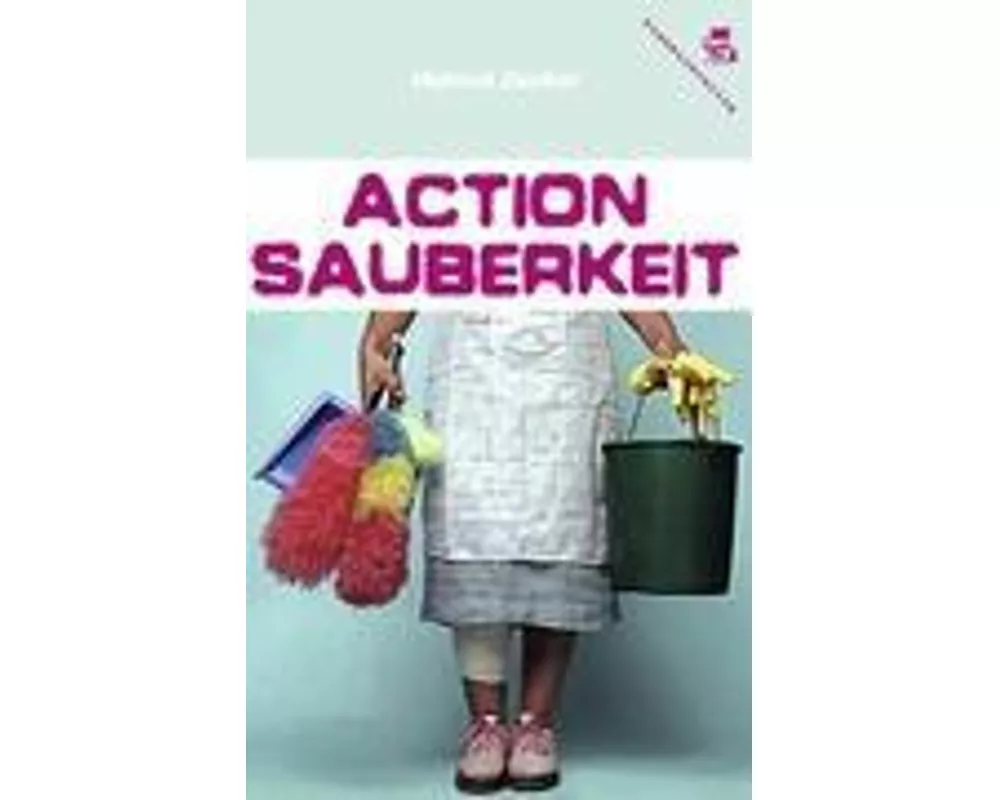 Action Sauberkeit