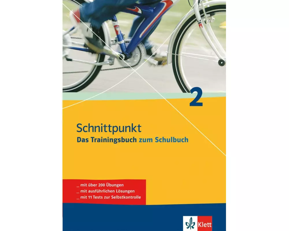 Schnittpunkt 2. 6. Schuljahr. Das Trainingsbuch zum Schulbuch