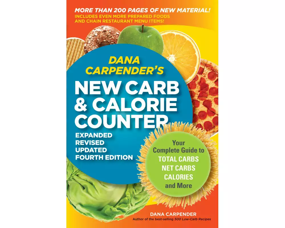 Dana Carpender's New Carb & Calorie Counter