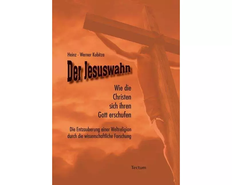 Der Jesuswahn