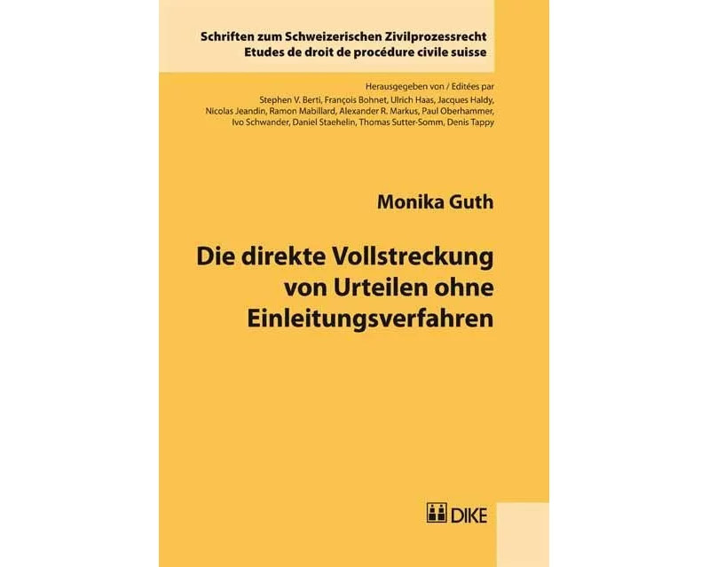 Die direkte Vollstreckung von Urteilen ohne Einleitungsverfahren