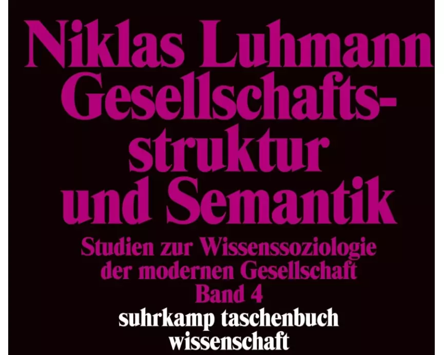 Gesellschaftsstruktur und Semantik