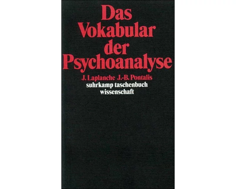 Das Vokabular der Psychoanalyse