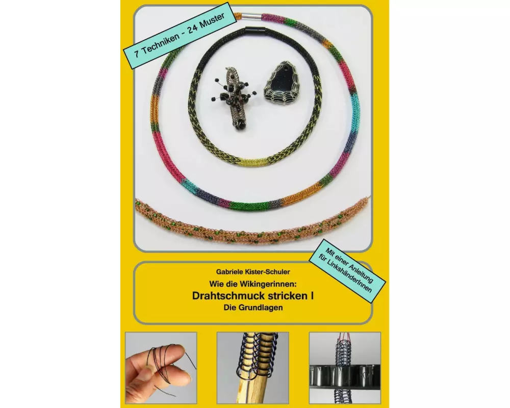 Wie die Wikingerinnen: Drahtschmuck stricken I