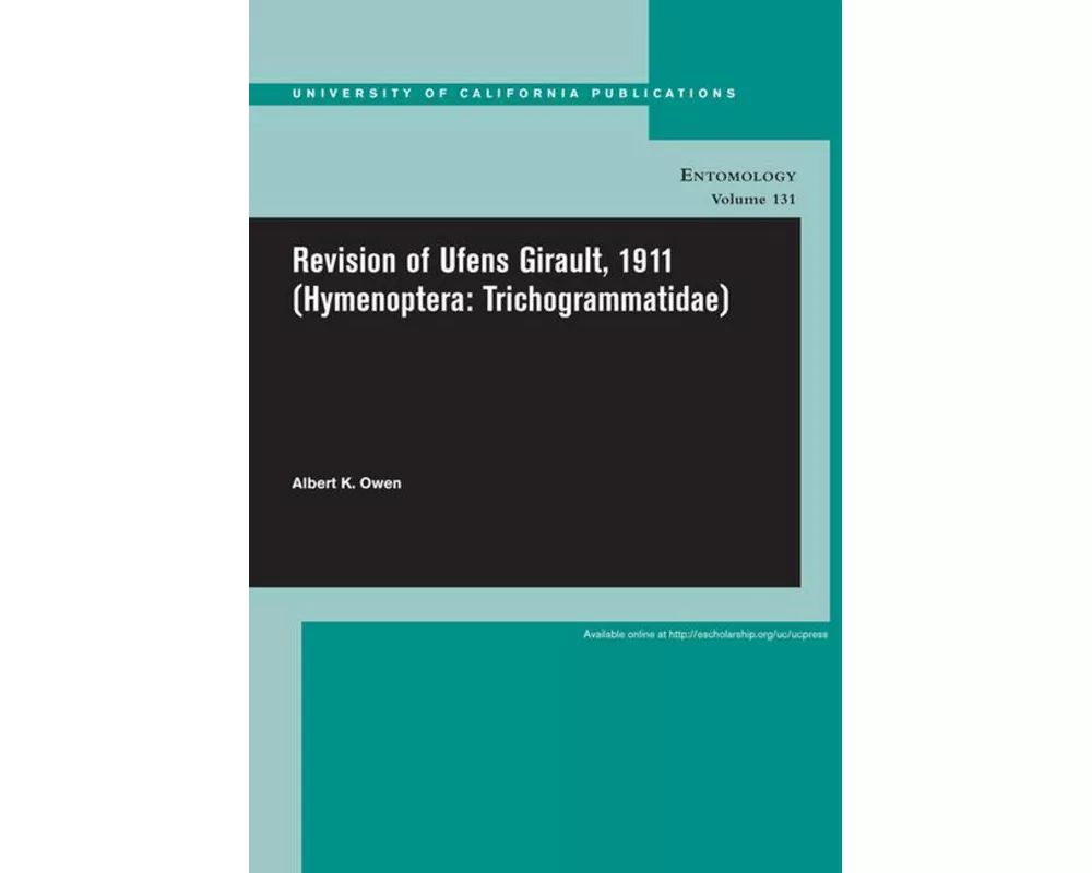 Revision of Ufens Girault, 1911 (Hymenoptera: Trichogrammatidae)