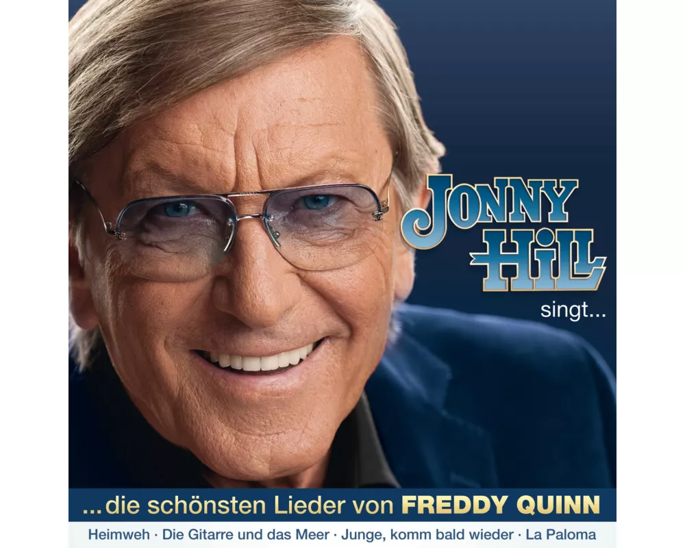 Die schönsten Lieder von Freddy Quinn