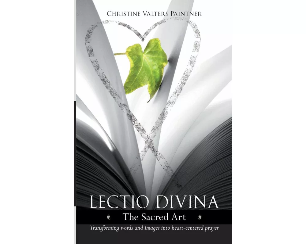 Lectio Divina - The Sacred Art