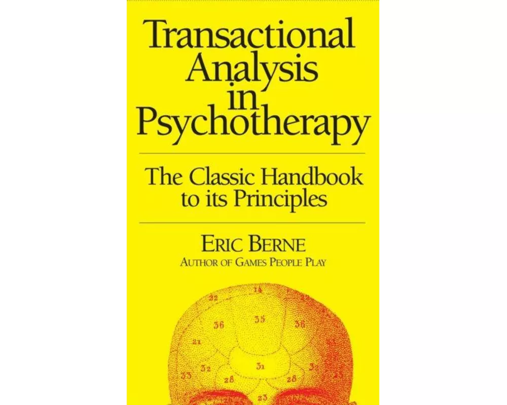 Transactional Analysis in Psychotherapy