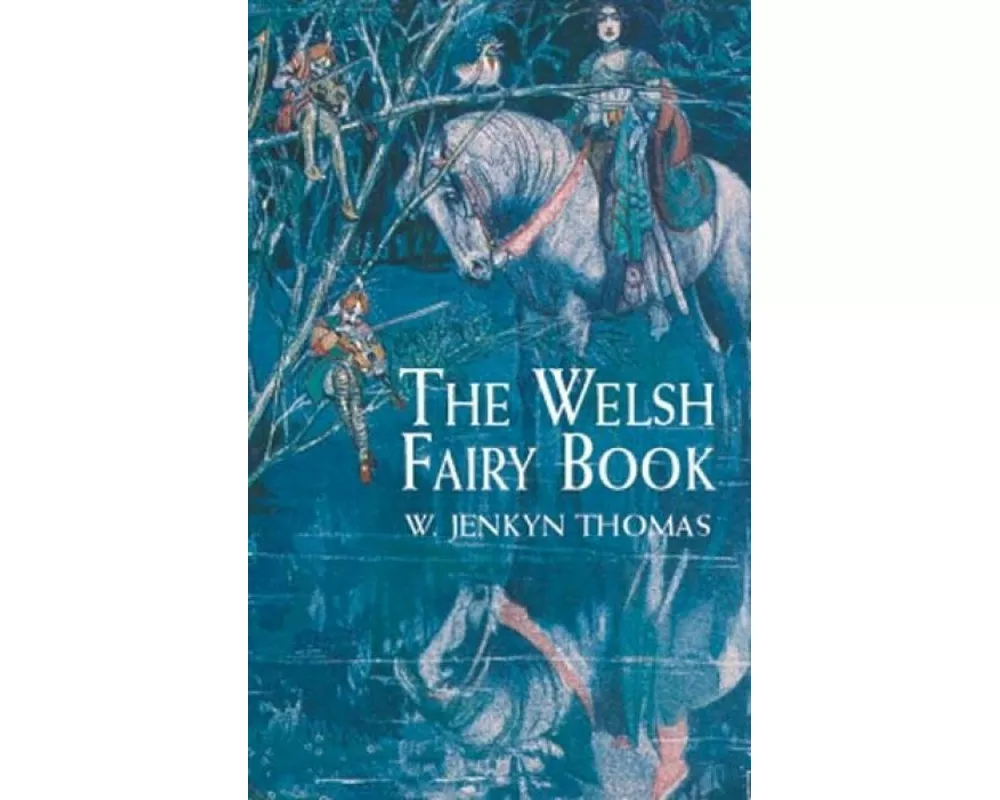 The Welsh Fairy Book