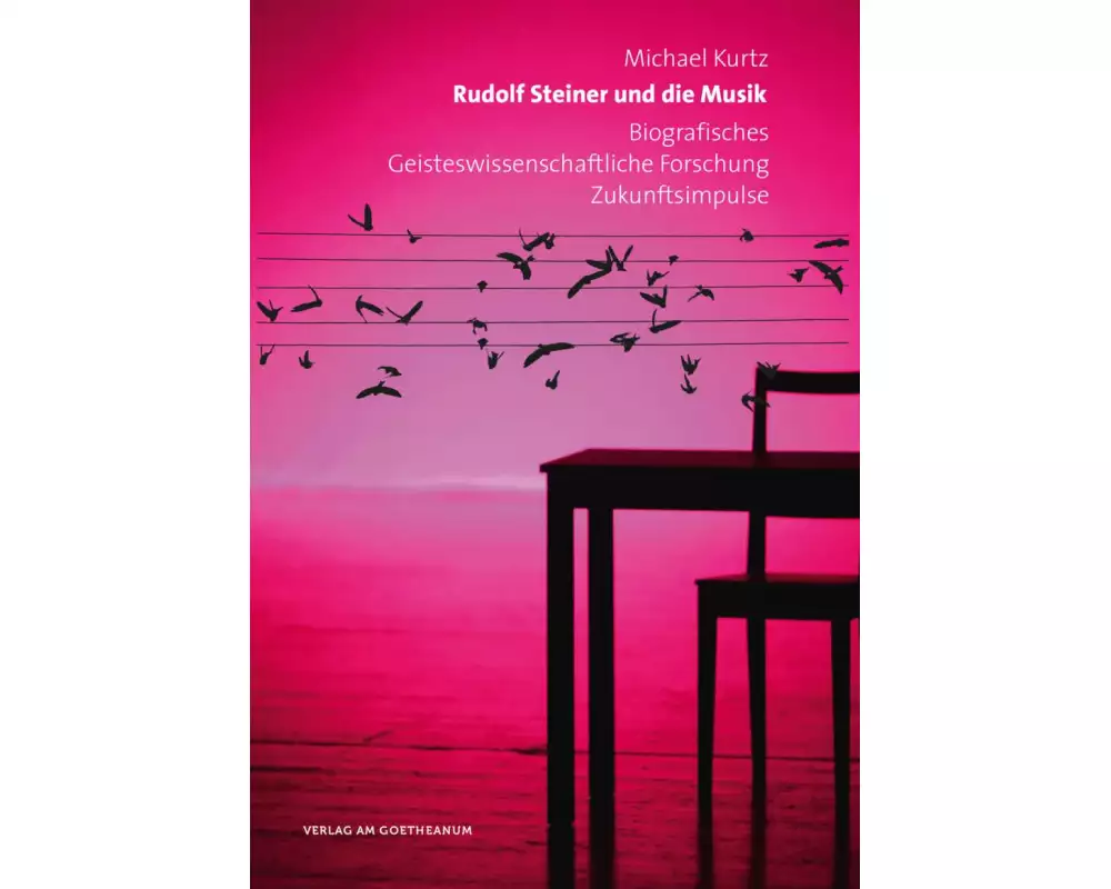 Rudolf Steiner und die Musik