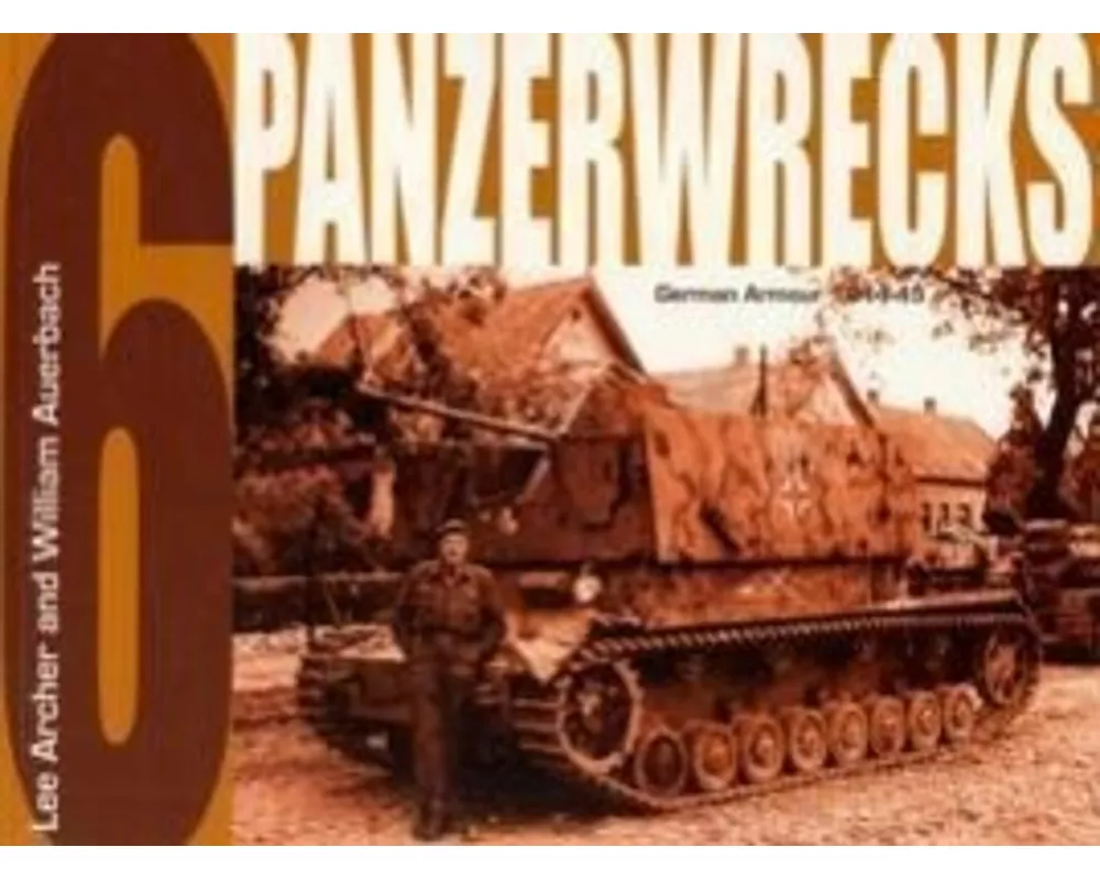 Panzerwrecks 6