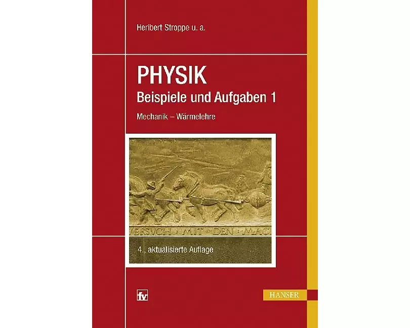 Physik - Beispiele und Aufgaben
