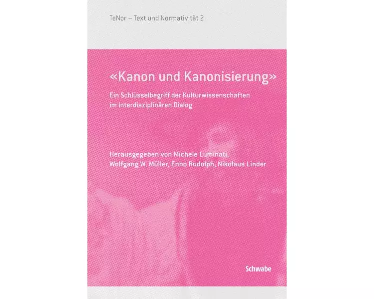 Kanon und Kanonisierung