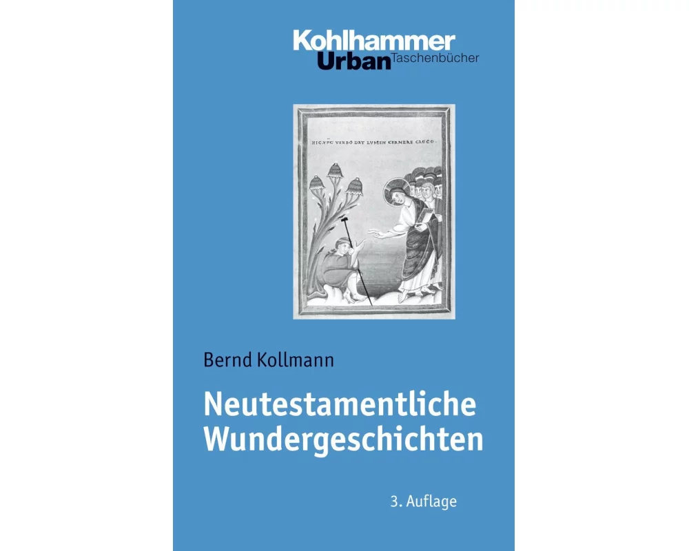 Neutestamentliche Wundergeschichten