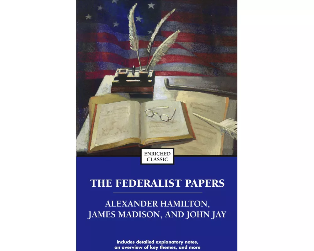 The Federalist Papers