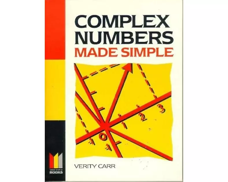 Complex Numbers Made Simple